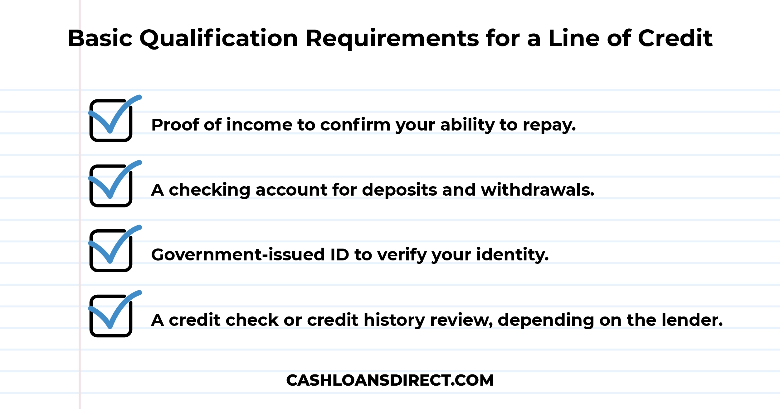 Line of Credit Infographic Basic Qualification Requirements for a Line of Credit